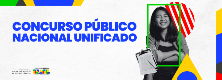 O Concurso Público Nacional Unificado é um modelo inovador de seleção de servidores públicos