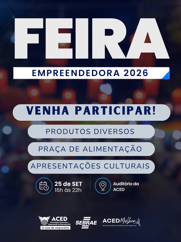 Feira Empreendedora da ACED abre portas em Dourados nesta sexta-feira