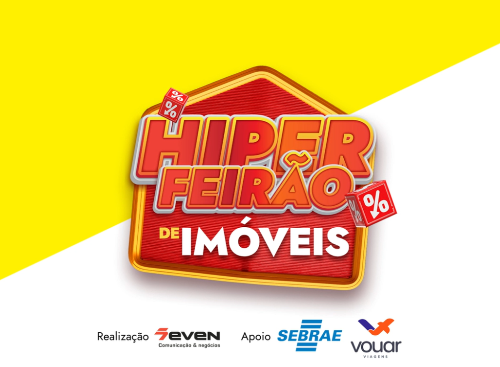 Hiper Feirão de Imóveis 2026 oferece sorteio de viagens para compradores